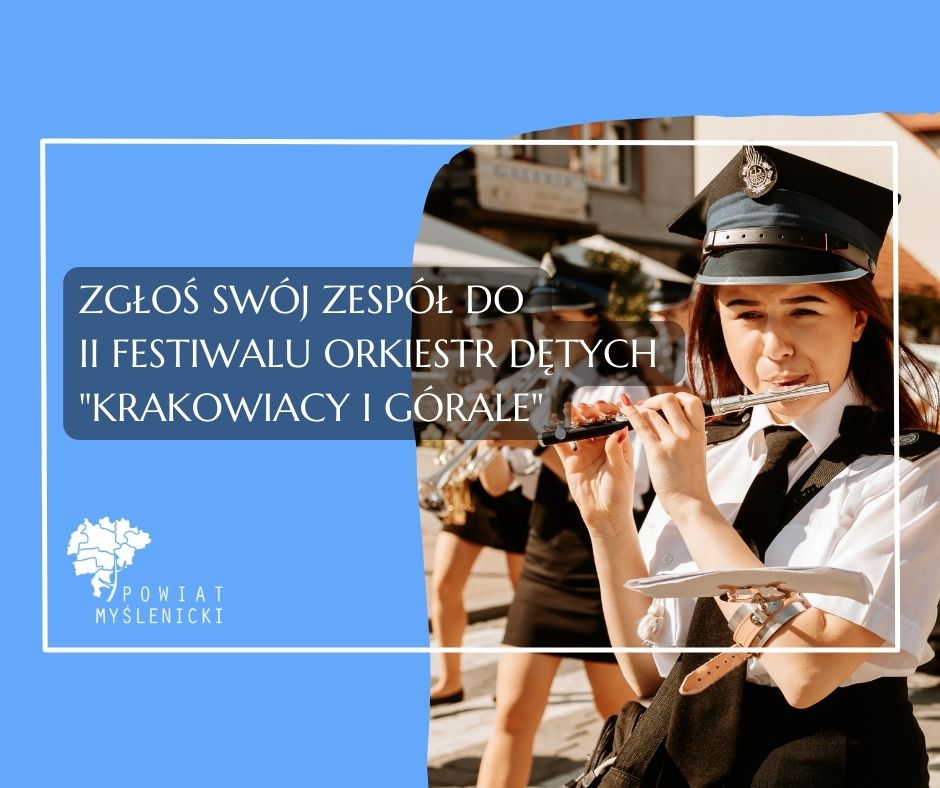 II Festiwal Orkiestr Dętych Krakowiacy i Górale już 25 września w Dobczycach
